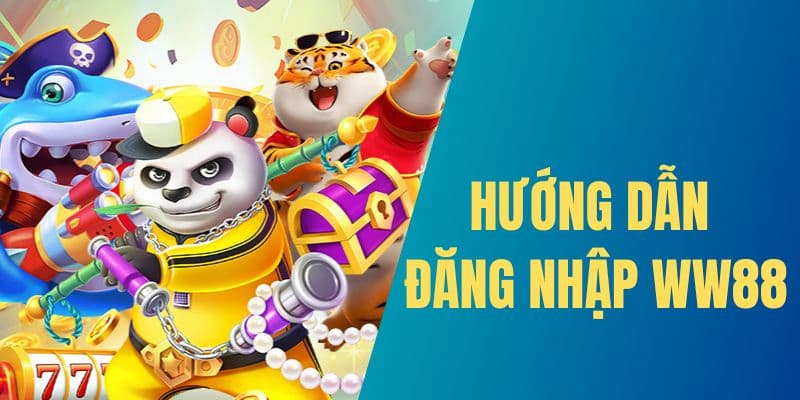 Chi tiết các bước đăng ký WW88