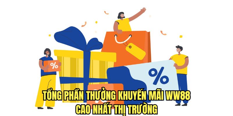 Khuyến mãi tại sân chơi WW88 khủng nhất nhì thị trường