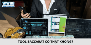 tool baccarat có thật không